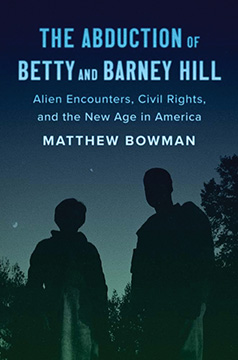 THE ABDUCTION OF BETTY AND BARNEY HILL